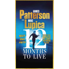 12MonthstoLivebyJamesPatterson-MikeLupica-Book1of3-Paperback-_1_bbea6af8-b959-47de-9c5c-e70df80b7943 - USA Mega Market
