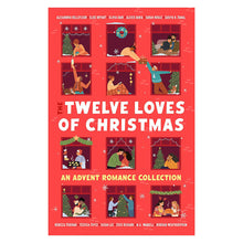 The Twelve Loves of Christmas: An Advent Romance Collection