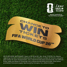 Dove Men+Care Hair Care To Boost Volume & Strengthen Hair Striker Swag With A Chance To Win FIFA WORLD CUP 2026 ™ Tickets, 18 fl oz  (PACK OF 3 )
