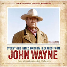 EverythingINeedtoKnowILearnedfromJohnWayne-Hardcover-_1 - USA Mega Market