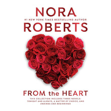 From the Heart by Nora Roberts, Paperback