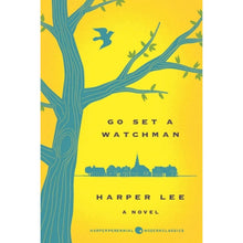 Go Set a Watchman by Harper Lee - Book 2 of 2, Paperback