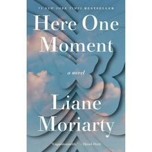 HereOneMomentbyLianeMoriarty_Paperback - USA Mega Market