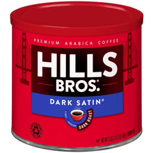 HillsBros.CoffeeDarkSatin-DarkRoast-Ground-PremiumArabica - USA Mega Market