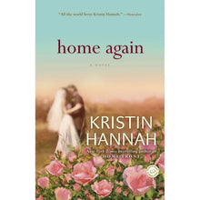HomeAgainbyKristinHannah_Paperback_105cfbb9-7d3b-4bca-9280-f50f8f1512ca - USA Mega Market