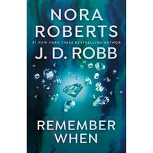 Remember When by Nora Roberts, Paperback