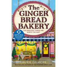 Sam's Exclusive - The Gingerbread Bakery Laurie Gilmore - Book 5 of 5, Paperback