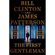 The First Gentleman by Bill Clinton & James Patterson, Hardcover