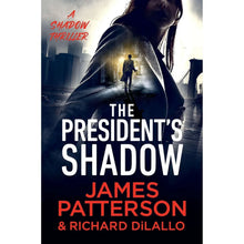 ThePresident-sShadowbyJamesPatterson-RichardDiLallo-Book3of3-Paperback-_1 - USA Mega Market